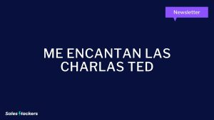 Me encantan las charlas TED